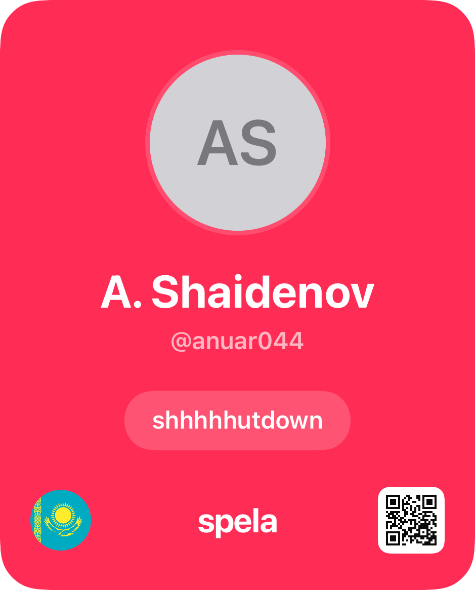 Anuar Shaidenov (@anuar044) — shhhhhutdown